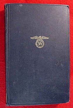 Original "Mein Kampf" 1941 Hard-Cover Edition with Dedication Page...$185 SOLD