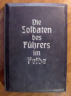 Nazi "Die Soldaten des Führers im Felde" 3D Stereo Photo Card Book with Metal Viewer...$210 SOLD